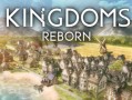 王国重生/Kingdoms Reborn（更新v0.246）