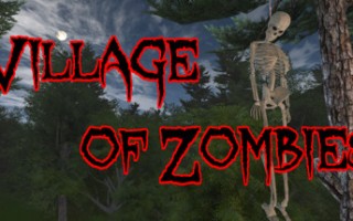 僵尸村/Village of Zombies