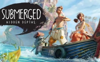 淹没 隐藏深处/Submerged: Hidden Depths（Build.11670392-奇迹彼岸）
