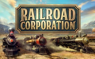 铁路公司/Railroad Corporation（更新Roadmaster Mission Pack DLC）