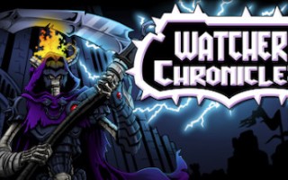 守望者编年史/Watcher Chronicles