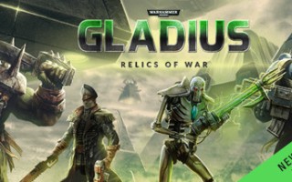 战锤40K：角斗士之战争圣器/Warhammer 40,000: Gladius – Relics of War