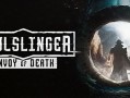 灵魂射手：死亡使者/Soulslinger: Envoy of Death（更新v0.718）