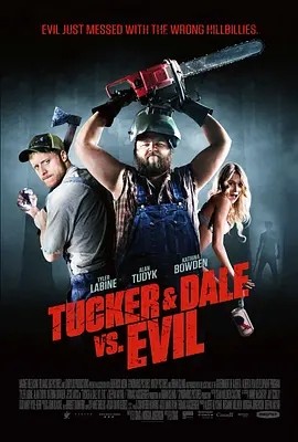 电影《双宝斗恶魔 Tucker & Dale vs. Evil (2010)丨7.7分》全集免费在线观看