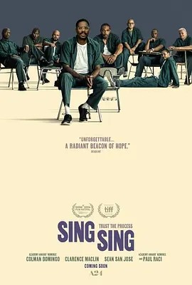 电影《监狱剧院 Sing Sing (2023)丨7.1分》全集免费在线观看