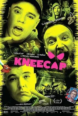 电影《膝盖骨乐队 Kneecap (2024)丨7.4分》全集免费在线观看 