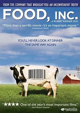 电影《食品公司 Food, Inc. (2009)丨8.5分》全集免费在线观看